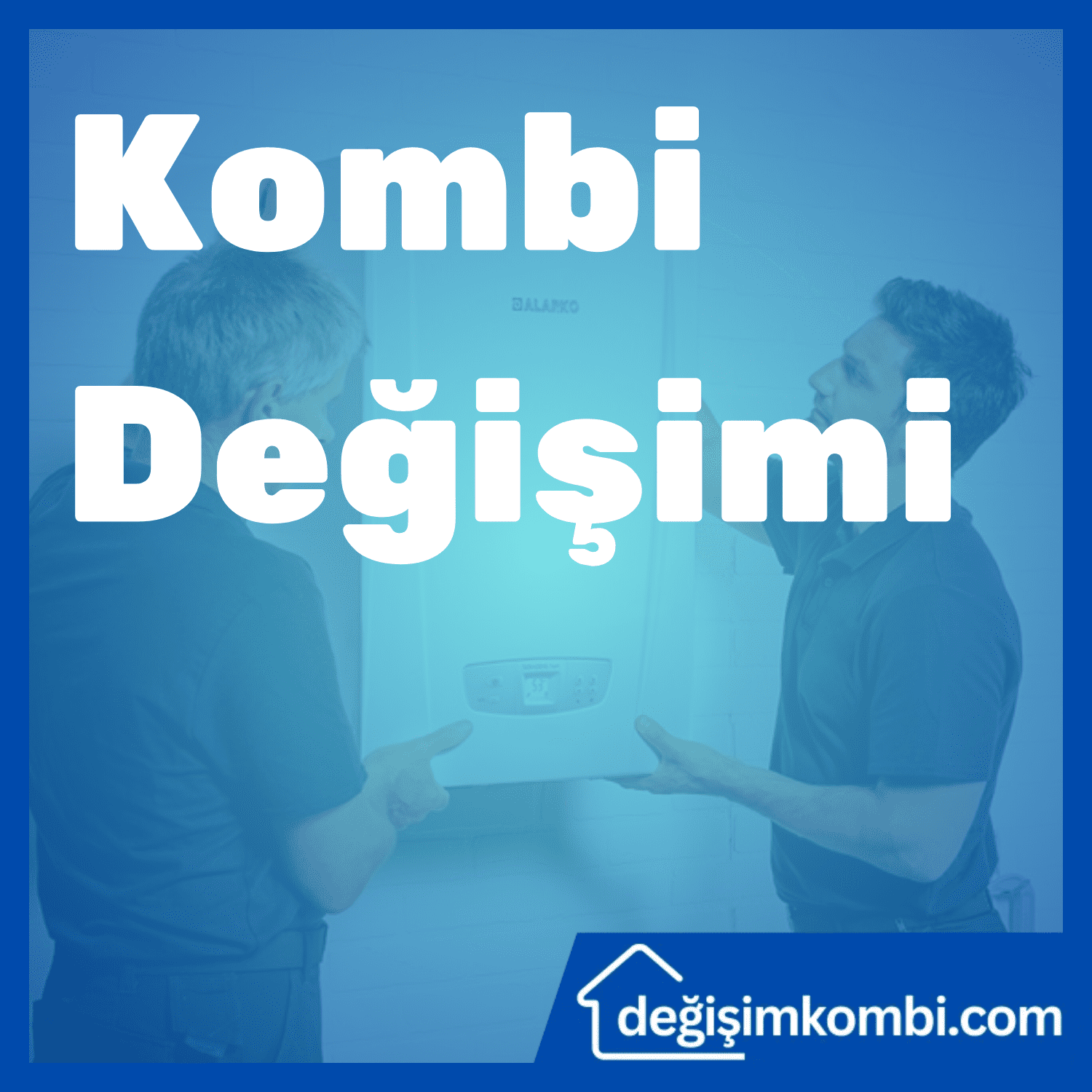 Kombi değişimi yapan teknik servis ustaları ve kombi değişim hizmeti görseli.